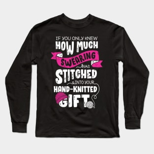 Funny Knitting Lover Grandma Grandmother Gift Long Sleeve T-Shirt